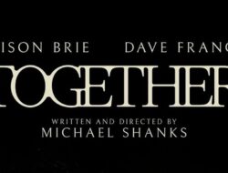 Together Tawarkan Body Horror Terbaik